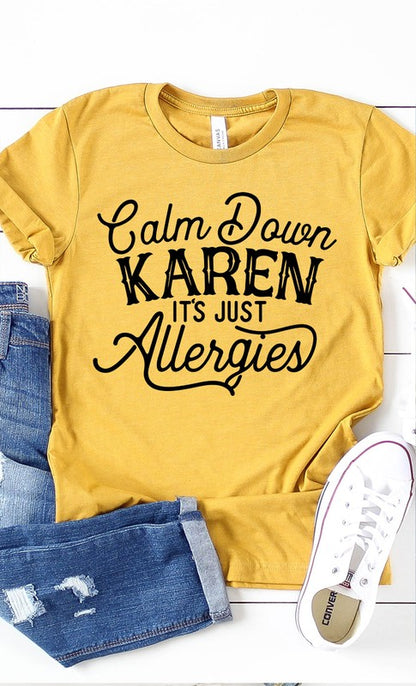 Calm Down Karen Graphic Tee