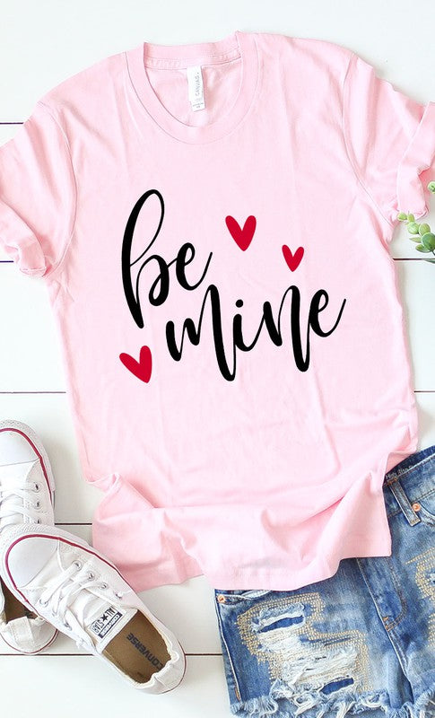 Be Mine Graphic Tee Shirt