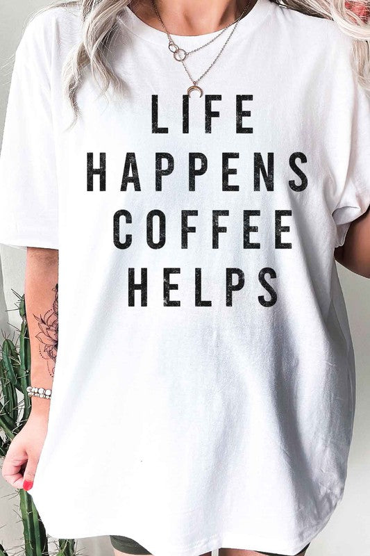 LIFE HAPPENS COFFEE GRAPHIC TEE / T-SHIRT