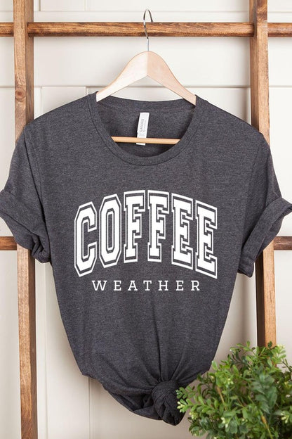 Coffee Weather Cafe Graphic T Shirts