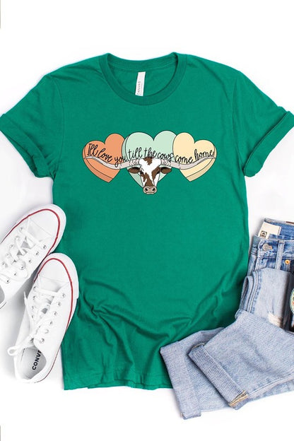 I Will Love You Till The Cows Graphic T Shirts