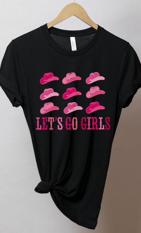 Lets Go Girls Cowgirl Hat Graphic Tee