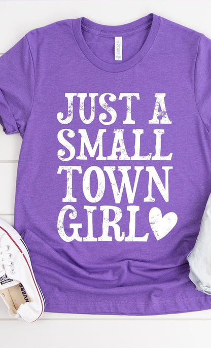 Just a small town girl graphic tee shirt