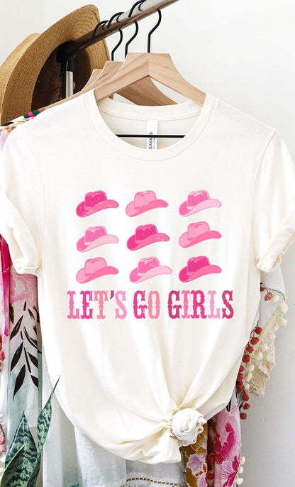 Lets Go Girls Cowgirl Hat Graphic Tee